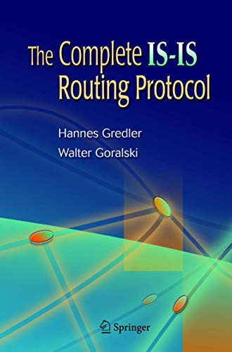 The Complete IS-IS Routing Protocol (Volume 0)