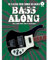 Bass Along - Classic Rock Reloaded: Noten, CD für Bass-Gitarre: 10 Classic Rock Songs Reloaded. Queen, Skunk Anansie, Kings Of Leon And More