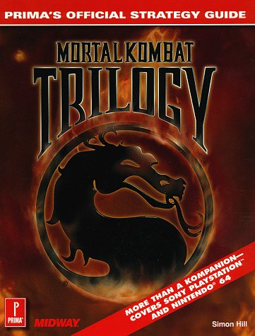Mortal Kombat Trilogy: Official Game Secrets (Secrets of the Games Series)
