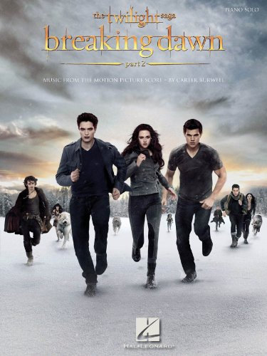 The Twilight Saga: Breaking Dawn - Part 2 -For Piano Solo- (Soundtrack): Noten für Klavier (The Twilight Saga: Piano Solo): Music from the Motion Picture Score