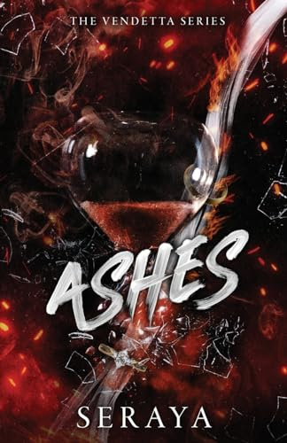 Ashes (The Vendetta Series)