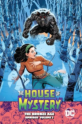 House of Mystery: The Bronze Age Omnibus Vol. 3: The Bronze Age Omnibus 3