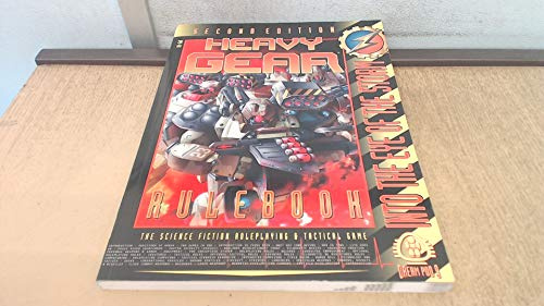 The Heavy Gear Rulebook: into the Eye of the Storm (Dream pod, Band 9)