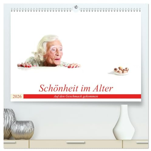 Schönheit im Alter - Auf den Geschmack gekommen (hochwertiger Premium Wandkalender 2026 DIN A2 quer), Kunstdruck in Hochglanz: Essen und Trinken ungewöhnlich präsentiert (CALVENDO Menschen)