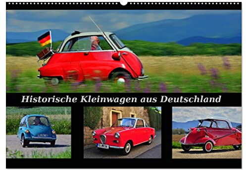 Historische Kleinwagen aus Deutschland (Wandkalender 2026 DIN A2 quer), CALVENDO Monatskalender: Diese ganz Kleinen zählen zu den ganz Großen (CALVENDO Mobilitaet)