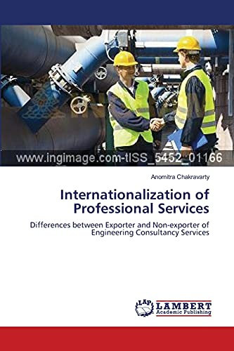 Internationalization of Professional Services: Differences between Exporter and Non-exporter of Engineering Consultancy Services