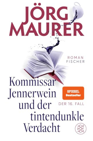 Kommissar Jennerwein und der tintendunkle Verdacht: Roman (Kommissar Jennerwein ermittelt, Band 16)