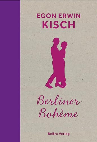 Berliner Bohème (Berliner Orte – Klassiker)
