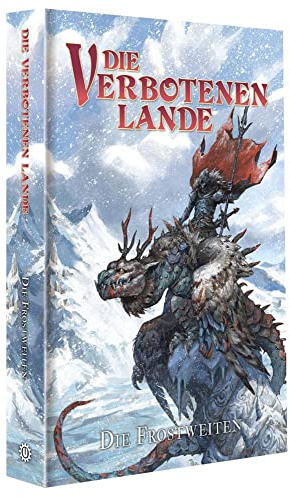 Die Frostweiten (Die Verbotenen Lande)