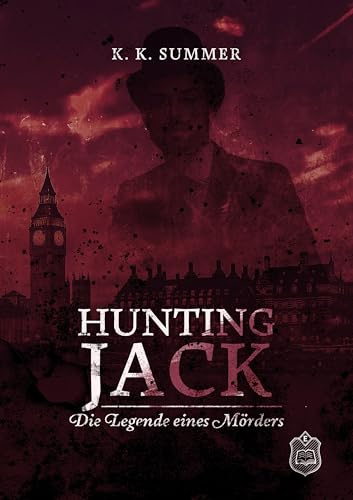 Hunting Jack: Die Legende eines Mörders