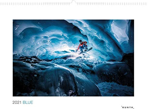 Blue 2021: Wandkalender (KUNTH Wandkalender White Edition 60 x 45 cm)