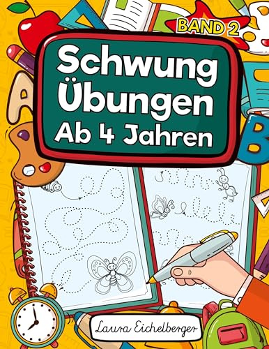 Schwungübungen Ab 4 Jahren: Übungsheft Mit Schwungübungen Zur Erhöhung Der Konzentration, Der Augen-Hand-Koordination Und Feinmotorik Ihres Kindes. ... Für Den Kindergarten Und Als Geschenk!