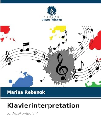 Klavierinterpretation: im Musikunterricht