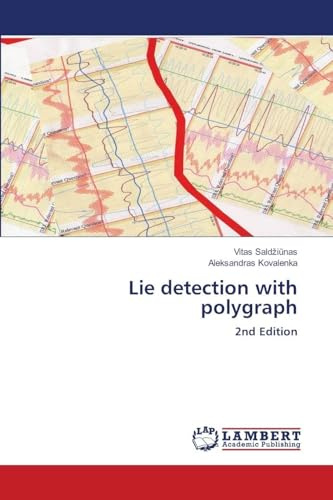 Lie detection with polygraph: 2nd Edition