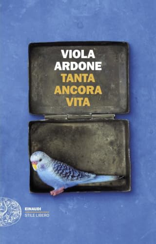 Tanta ancora Vita (Einaudi. Stile libero)