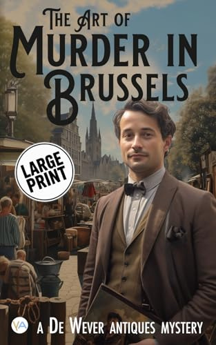The Art of Murder in Brussels: Large Print Edition