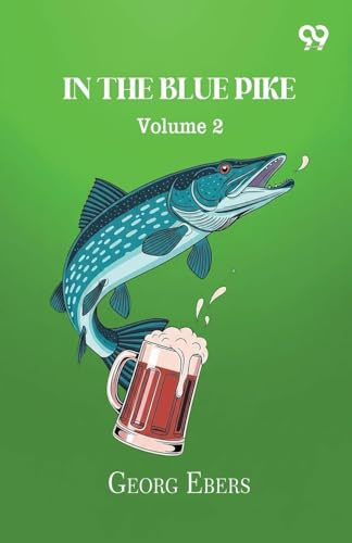 In The Blue Pike Volume 2