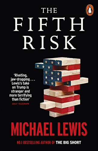 The Fifth Risk: Undoing Democracy (International Edition)