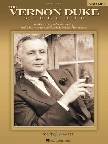 The Vernon Duke Songbook - Vol. 1: Piano, Vocal