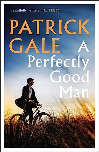 A Perfectly Good Man: A heartfelt, humane novel of Cornwall, love and forgiveness