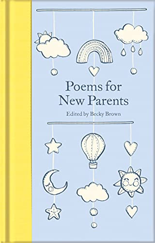 Poems for New Parents: 319 (Macmillan Collector's Library, 319)