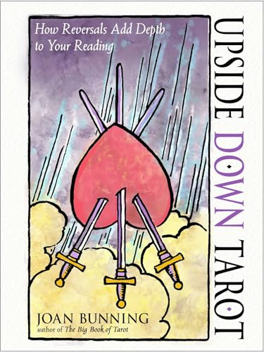 Upside Down Tarot: How Reversals Add Depth to Your Reading