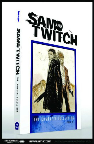 Sam and Twitch: The Complete Collection Book 2 (SAM & TWITCH COMPLETE COLLECTION HC)