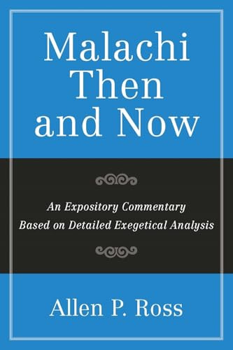 An Expository Commentary Based on Detailed Exegeti cal Analysis