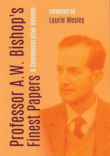 Professor A.W. Bishop's Finest Papers