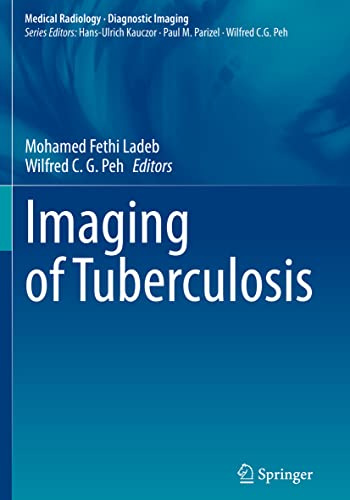 Imaging of Tuberculosis (Medical Radiology)