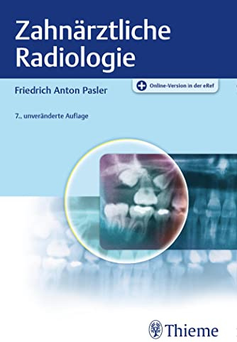 Zahnärztliche Radiologie