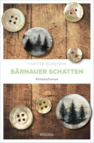 Bärnauer Schatten: Kriminalroman (Kommissar Johann Kranzfelder)