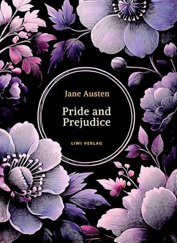 Jane Austen: Pride and Prejudice (English Edition)