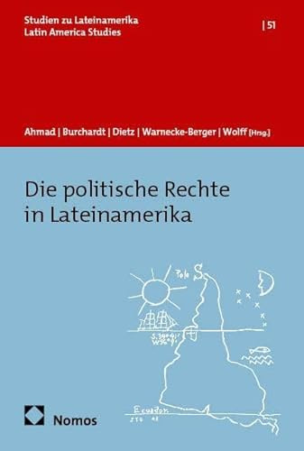 Die politische Rechte in Lateinamerika (Studien zu Lateinamerika | Latin America Studies)