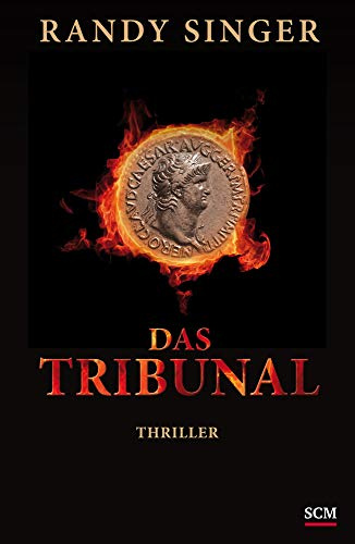 Das Tribunal: Thriller (Historischer Justizthriller)