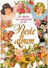 Die schönsten Verse und Sprüche für das Poesiealbum