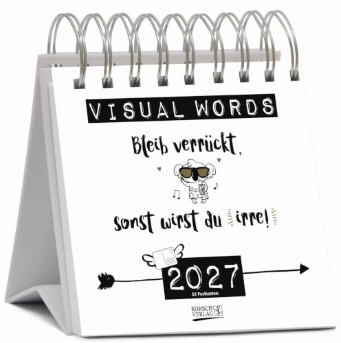 Visual Words 2027: Aufstellbarer Typo-Art Postkartenkalender. Jede Woche ein neuer Spruch. Hochwertiger Wochenkalender für den Schreibtisch