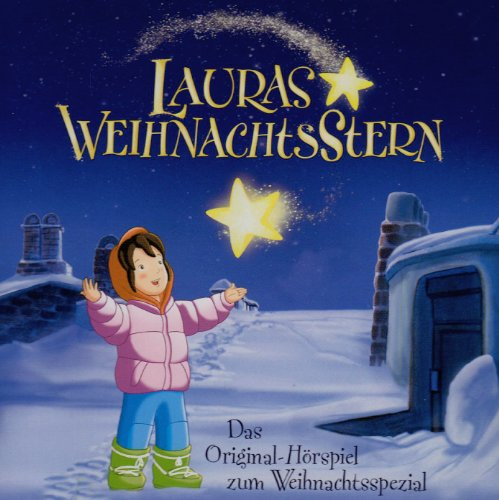 Lauras Stern - CD. Das Original-Hörspiel zum Kinofilm / Weihnachtsstern: Das Original-Hörspiel zum Film