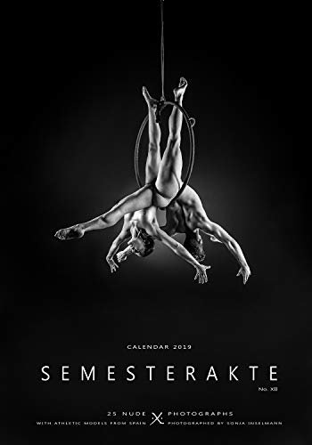 SEMESTERAKTE 2019: Format 42x60cm - 25 Kunstakte (12 weibl./12 männl.+ Titel) als Wendekalender zum Thema Sport (Semesterakte: Sport)