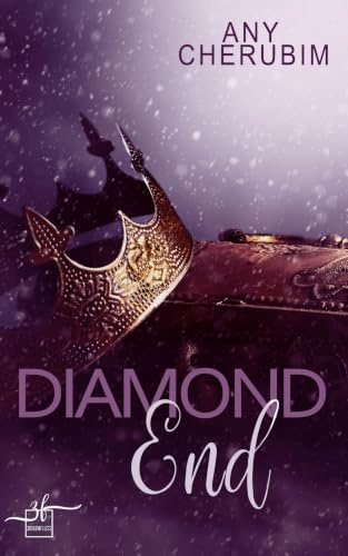 Diamond End: New Adult Romance Thriller mit Love Triangle und Blackmail (Gilded Cage, Band 3)