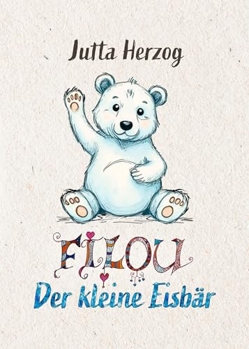 Filou - der kleine Eisbär