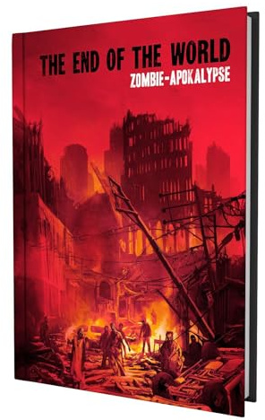 The End of the World - Zombie-Apokalypse