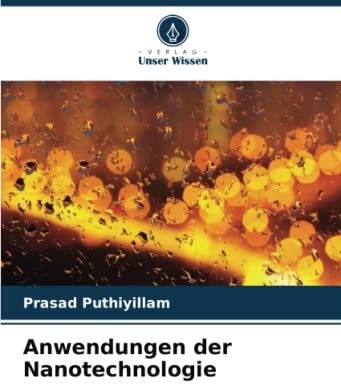 Anwendungen der Nanotechnologie
