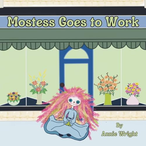 Mostess Goes To Work (Mostess the Ghostess, Band 8)