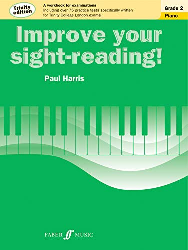 Improve Your Sight-Reading! Piano: Grade 2: Trinity Edition