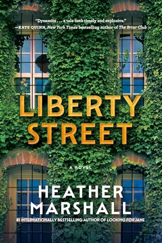 Liberty Street: A Novel