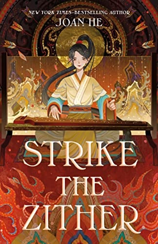 Strike the Zither: The Kingdom of Three Duology, Book One (Kingdom of Three Duology, 1, Band 1)