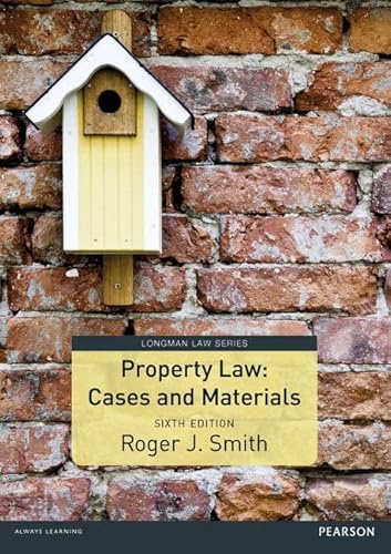 Property Law Cases and Materials (Longman Law Series)
