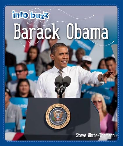 Barack Obama: Black History: Barack Obama (Info Buzz: Black History)