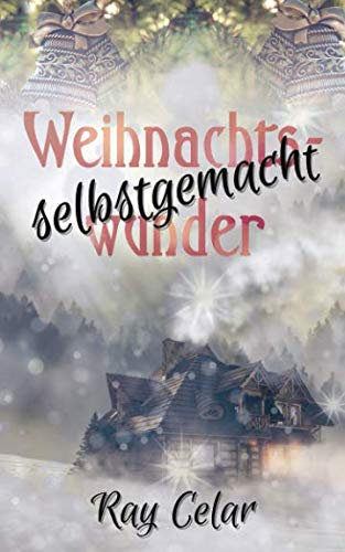 Weihnachtswunder selbstgemacht